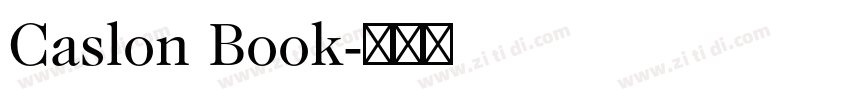 Caslon Book字体转换 Caslon Book字体转换